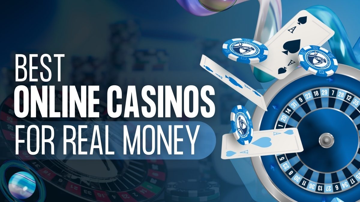 Best online casinos for real money slots
